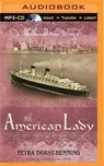 The American Lady - DURST-BENNING,  Petra - 9781511305303