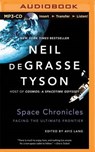 Space Chronicles -  - 9781511308656