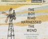 The Boy Who Harnessed the Wind -  - 9781511336277
