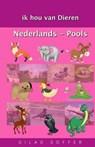 Ik Hou Van Dieren Nederlands - Pools - SOFFER,  Gilad - 9781511493437