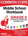 Common Core Middle School Workbook Grade 6 - Andrew Frinkle - 9781511530491