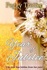 Year of Jubilee - TROTTER,  Peggy - 9781511561921