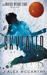 Skyeater - MCCARTHY,  J. Alex - 9781511594318
