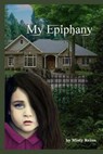 My Epiphany -  - 9781511622646