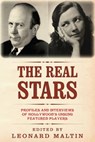 The Real Stars: Profiles and Interviews of Hollywood's Unsung Featured Players - Leonard Maltin - 9781511644853