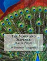 The Moon and Sixpence: (Large Print) - John Gahan F. I. E. - 9781511683586