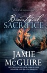 Beautiful Sacrifice - MCGUIRE,  Jamie - 9781511847506