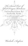 The Sacred Text of Ghost Dragon Kotodama - Ashida Kim - 9781511925907