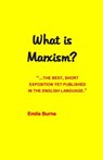 What Is Marxism? - Emile Burns - 9781512014891