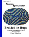 Simple, Spectacular Braided-in Rugs - GRAY,  Diana Blake - 9781512024234