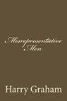 Misrepresentative Men - GRAHAM,  Harry - 9781512036183