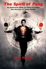 The Spirit of Pong - Hodges Larry Hodges - 9781512117080