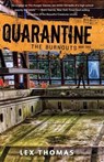 BURNOUTS - Lex Thomas - 9781512404197