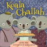 Koala Challah - Laura Gehl - 9781512420876