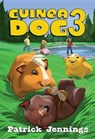 Guinea Dog 3 - Patrick Jennings - 9781512441475