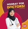 Hooray for Doctors! - Tessa Kenan - 9781512455502