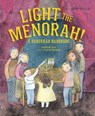 Jules, J: Light the Menorah! - Jacqueline Jules - 9781512483697