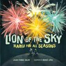 Lion of the Sky: Haiku for All Seasons - Laura Purdie Salas - 9781512498097