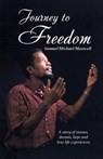 Journey to Freedom - MAXWELL,  Samuel Michael - 9781512764406
