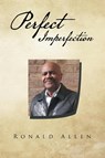Perfect Imperfection - Dr Ronald Allen - 9781512770322