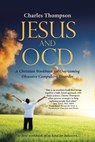 Jesus and OCD - Charles Thompson - 9781512783797