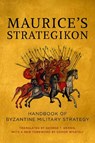 Maurice's Strategikon -  - 9781512828368