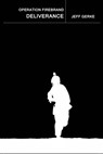 Operation Firebrand--Deliverance - Jeff Gerke - 9781513016115