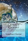 Climate Chaos?! - Jonathan Ozanne - 9781513055558