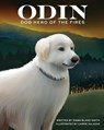 Odin, Dog Hero of the Fires - Emma Bland Smith - 9781513138107