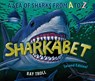 Sharkabet - Ray Troll - 9781513141657