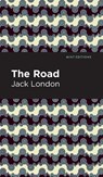 The Road - Jack London - 9781513205625