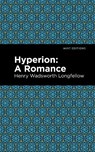 Hyperion - Henry Wadsworth Longfellow - 9781513206998