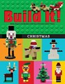 Build It! Christmas - Jennifer Kemmeter - 9781513218649