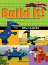 Build It! Dinosaurs - Jennifer Kemmeter - 9781513261119