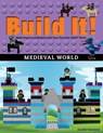Build It! Medieval World - Jennifer Kemmeter - 9781513261737