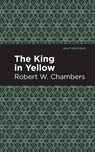 The King in Yellow - Robert W. Chambers - 9781513267524