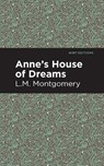 Anne's House of Dreams - L. M. Montgomery - 9781513268392