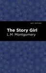 The Story Girl - L. M. Montgomery - 9781513268446