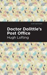 Doctor Dolittle's Post Office - Hugh Lofting - 9781513269597