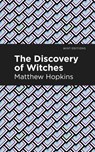 The Discovery of Witches - Matthew Hopkins - 9781513271460