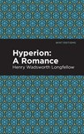 Hyperion - WADSWORTH LONGFELLOW,  Henry - 9781513278346