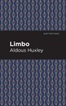 Limbo - Aldous Huxley - 9781513279596