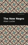 The New Negro - Alain Locke - 9781513282398