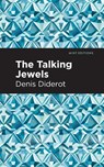 The Talking Jewels - Denis Diderot - 9781513290881