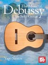 The Music of Debussy for Solo Guitar - Yago Santos - 9781513472126