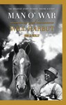 Man O' War and Will Harbut - Ann S. Reilly - 9781513622545