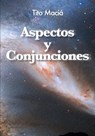Aspectos y Conjunciones - Tito Macia - 9781513648187