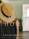 Inside an Amish Home - Herald Press Editors - 9781513804255