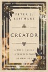 Creator - Peter J. Leithart - 9781514002162