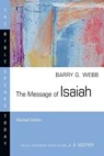 The Message of Isaiah - Barry G. Webb - 9781514006351